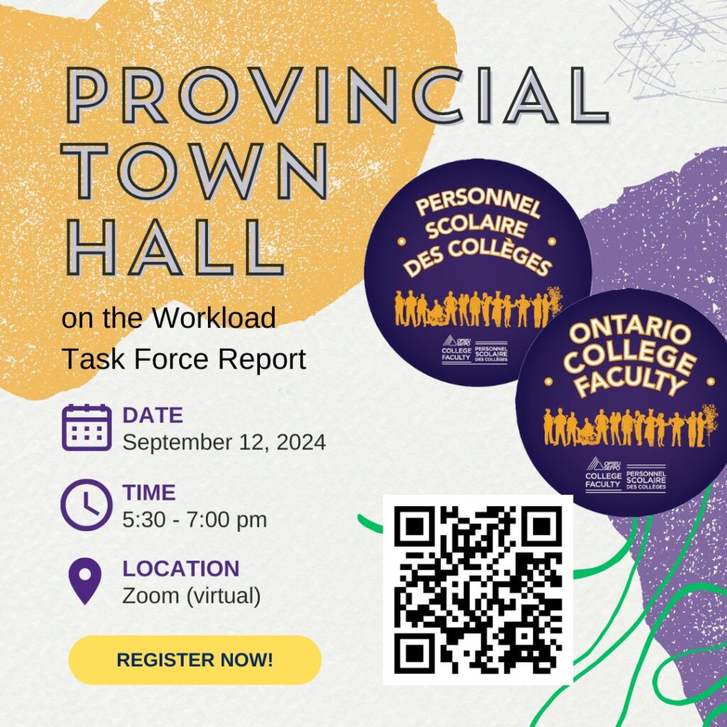 A square graphic with College Faculty round stickers to the bottom right advertising a Provincial Town Hall. It lists out the time as: September 12, 2024; 5:30-7:00 p.m., on Zoom. A QR code to the right of a yellow button reading "Register Now" can be scanned to access the registration page.